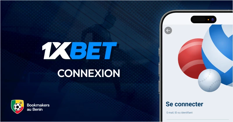 1xbet Bénin connexion