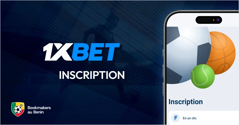 1xbet Bénin inscription